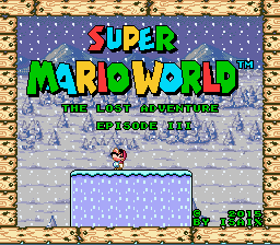 Super Mario World - The Lost Adventure - Episode 3 Title Screen